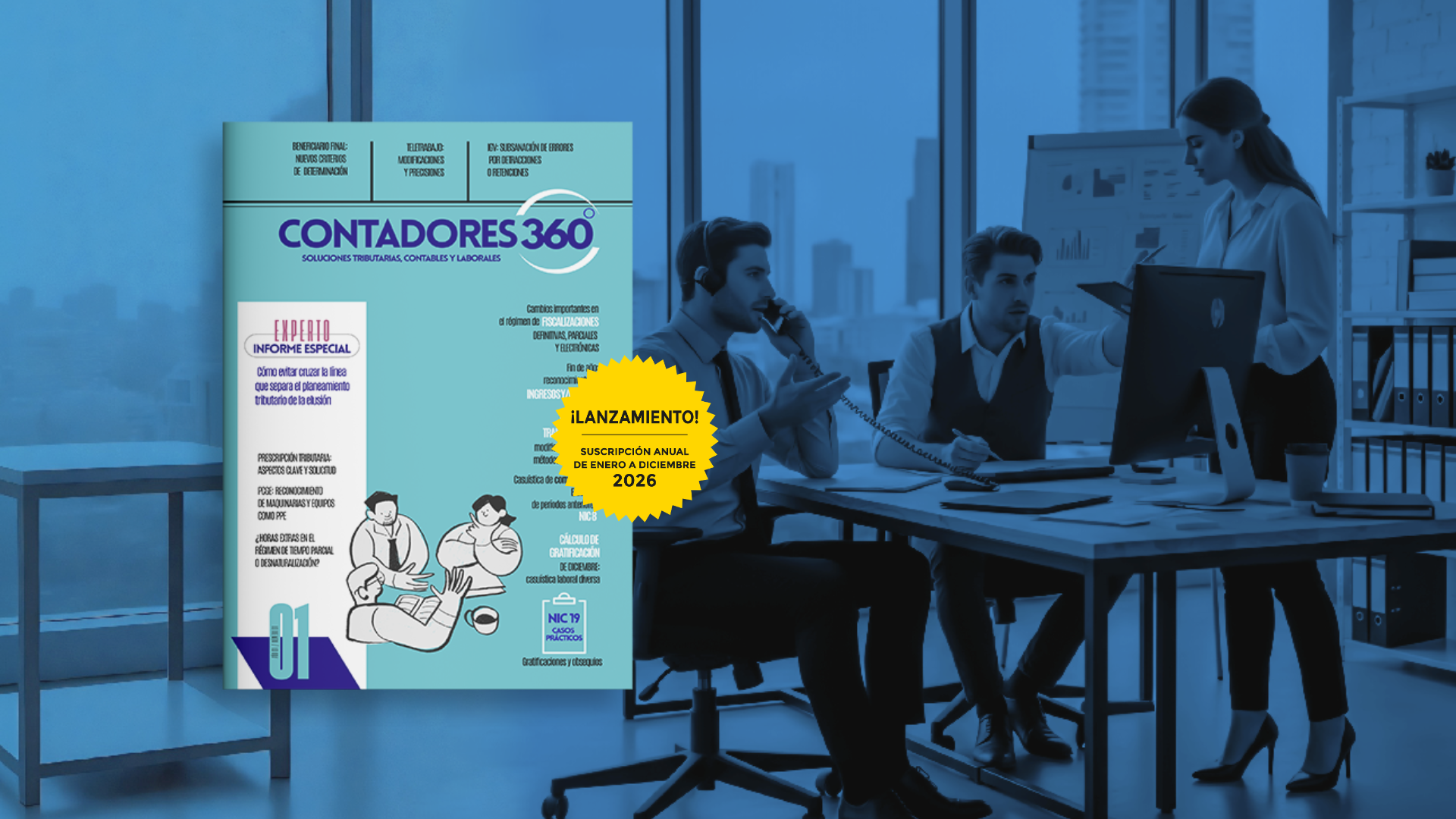 SUSCRÍBETE A CONTADORES 360°